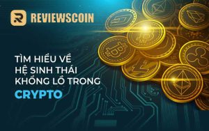 hệ sinh thái crypto